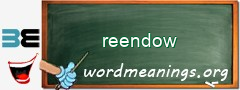 WordMeaning blackboard for reendow